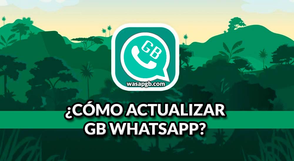 actualizar gbwhatsapp
